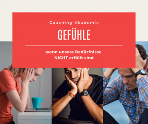 Traurige Menschen und Text: Unangenehme Gefühle haben wir, wenn unsere Bedürfnisse NICHT erfüllt sind (Gewaltfreie Kommunikation nach Marshall Rosenberg)